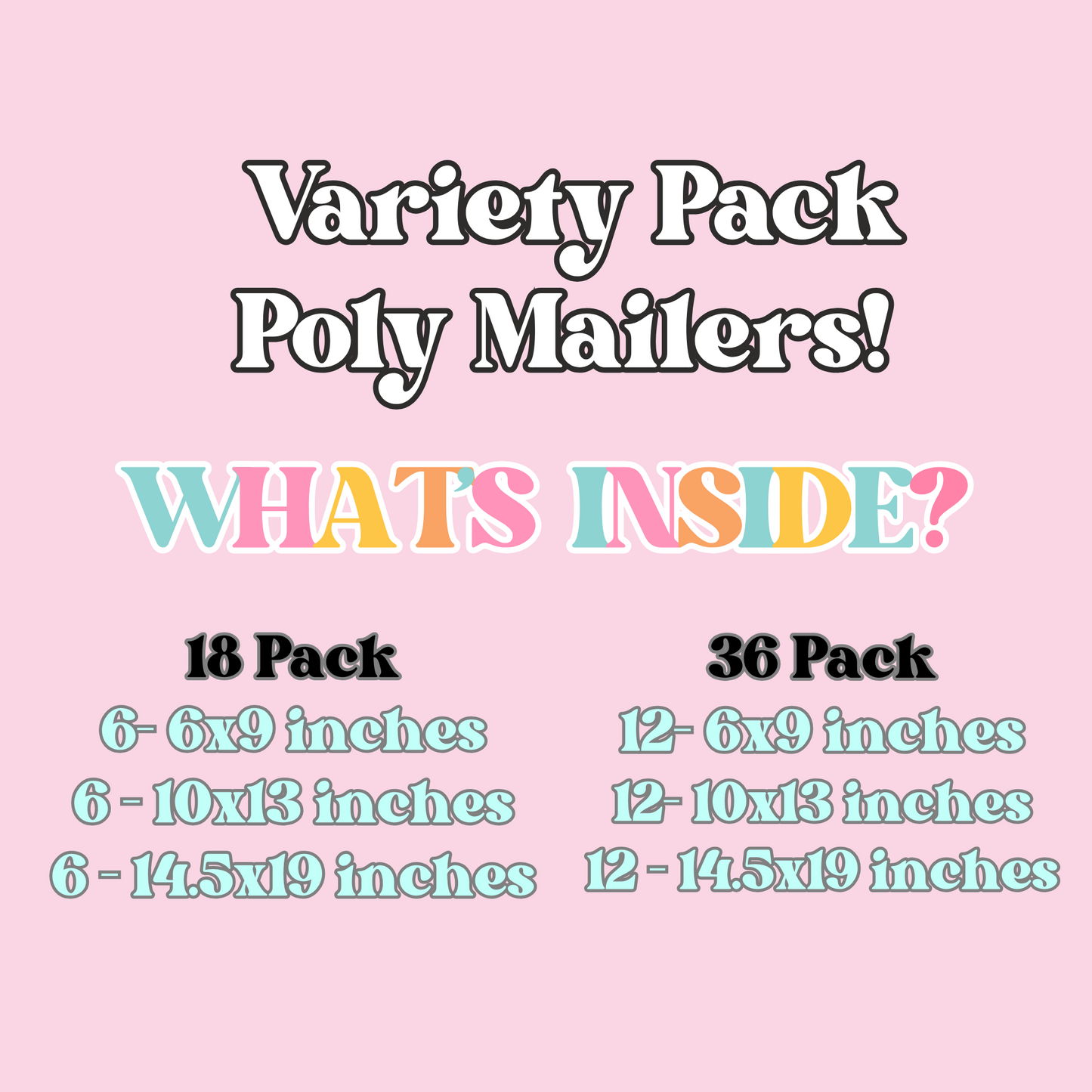 Variety Pack Poly Mailers  | 18/36